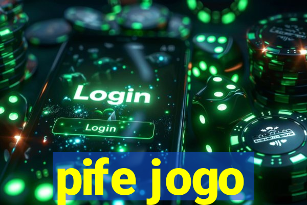 pife jogo